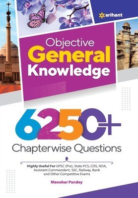 Objective General Knowledge 6250+ Chapterwise Questions 1