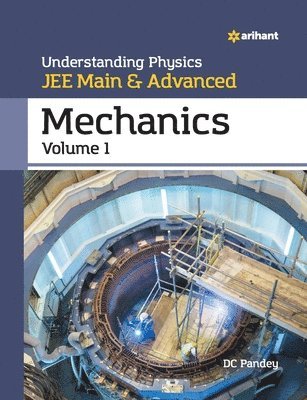 DC Pandey, Dc Pandey - Understanding Physics Jee Main and Advanced Mechanics, Häftad