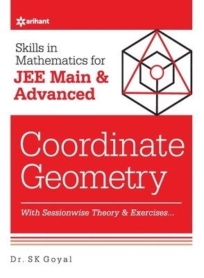 Skills in Mathematicscoordinate Geometry for Jee Main and Advanced