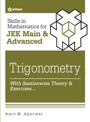 Skills in Mathematicstrigonometry for Jee Main and Advanced 1