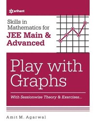 bokomslag Skills in Mathematicsplay with Graphs for Jee Main and Advanced