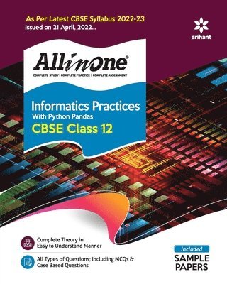 Cbse All in One Informatics Practices with Python Pandas Class 12 2022-23 (as Per Latest Cbse Syllabus Issued on 21 April 2022) 1