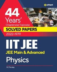bokomslag 44 Years  Chapterwise Topicwise Solved Papers (2022-1979) Iit Jee Physics