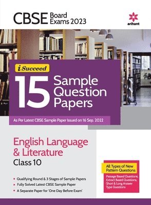 Cbse Board Exam 2023 -I-Succeed 15 Sample Question Papers  English Language & Literature Class 10th 1