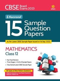 bokomslag Cbse Board Exams 2023 I-Succeed 15 Sample Question Papers Mathematics Class 12th