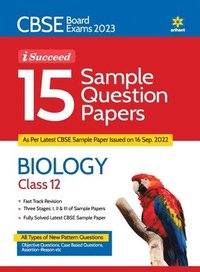 bokomslag Cbse Board Exam 2023 I-Succeed 15 Sample Question Papersbiology Class 12th