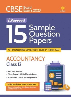 Cbse Board Exam 2023 I Succeed 15 Sample Question Papers Accountancy  Class 12