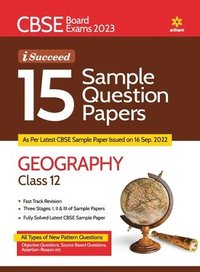 bokomslag Cbse Board Exam 2023 I-Succeed 15 Sample Papers Geography  Class 12th