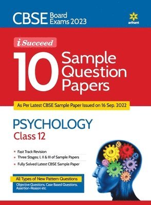 Janmenjay Sahani - CBSE Board Exam 2023 I Succeed 10 Sample Question Paper PSYCHOLOGY Class 12, Häftad
