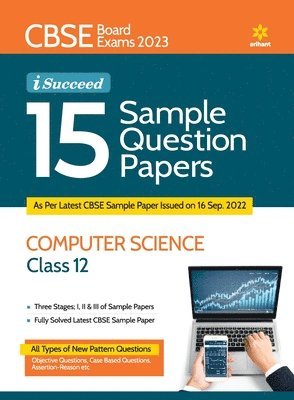 Cbse Board Exams 2023  I-Succeed 15 Sample Question Papers Computer Science Class 12th 1