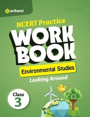 Manisha Malhotra - Ncert Practice Workbook Environmental Studies Looking Around Class 3rd, Häftad
