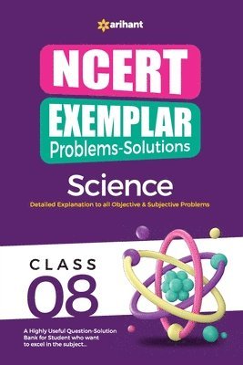 Kirti Sharma, Seema Sharma, Sikha Sharma, Seema Sharma Sikha Shar Kirti Sharma, Sikha Shar Kirti Sharma , Seema Sharma - Ncert Exemplar Problems Solutions Science Class 8th, Häftad