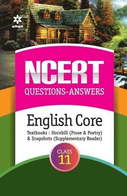 Ncert Questions-Answers English Core Class 11th 1