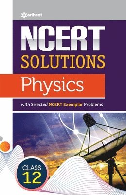 bokomslag Ncert Solutions Physics  Class12th