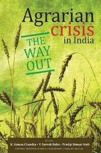bokomslag Agrarian Crisis  in India