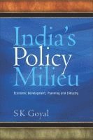 India's Policy Milieu