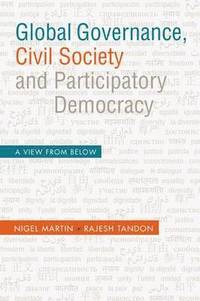 bokomslag Global Governance, Civil Society and Participatory Democracy