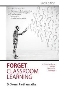 bokomslag Forget Classroom Learning