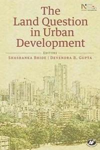 bokomslag The Land Question in Urban Development