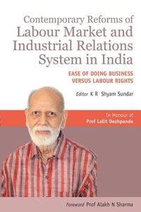 bokomslag Contemporary Reforms of Labour Market and Industrial Relations System in India