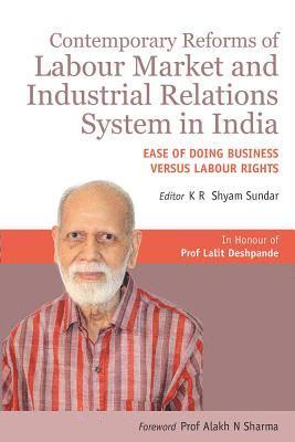 bokomslag Contemporary Reforms of Labour Market and Industrial Relations System in India