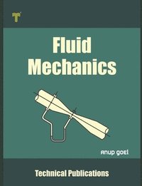 bokomslag Fluid Mechanics: Fundamentals and Applications