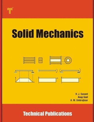 Solid Mechanics: Fundamentals and Applications 1