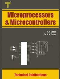 bokomslag Microprocessors and Microcontrollers: 8086 and 8051 Architecture, Programming and Interfacing