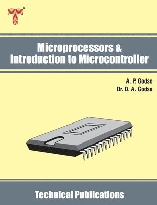 Microprocessors & Introduction to Microcontroller: 8085, 8086, 8051 - Architecture, Interfacing and Programming 1