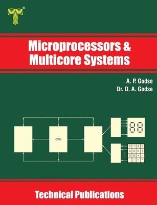 Microprocessors and Multicore Systems: 8086/88, 80286, 80386, 80486 and Pentium Processors 1