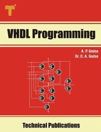 bokomslag VHDL Programming: Concepts, Modeling Styles and Programming