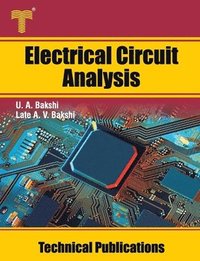 bokomslag Electrical Circuit Analysis: Steady State and Transient Analysis, Network Theorems, Two Port Networks
