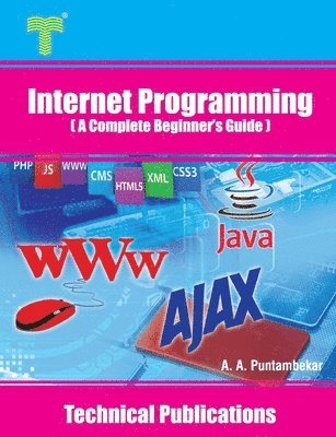 bokomslag Internet Programming: A Complete Beginner's Guide