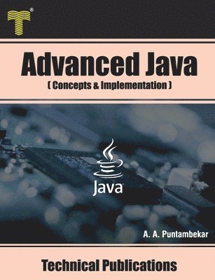 Advanced Java: Concepts and Implementation 1