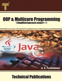 bokomslag Object Oriented and Multicore Programming: Simplified Approach using C++