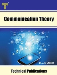 bokomslag Communication Theory: Modulation, Demodulation and Performance Analysis