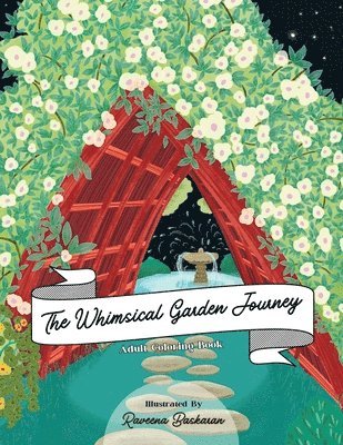 The Whimsical Garden Journey 1