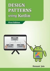 bokomslag Design Patterns using Kotlin