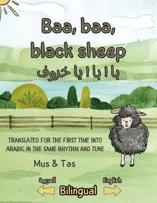 bokomslag Baa, baa, black sheep &#1576;&#1614;&#1575; ! &#1576;&#1614;&#1575; ! &#1610;&#1614;&#1575; &#1582;&#1614;&#1585;&#1615;&#1608;&#1601;&#1618; !