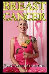 bokomslag Breast Cancer - From Causes to Control