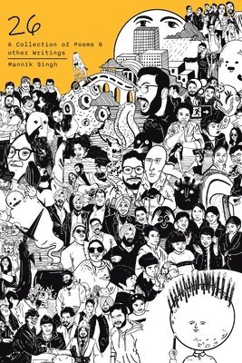bokomslag 26: A collection of Poems & other Writings