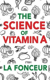 bokomslag The Science of Vitamin A