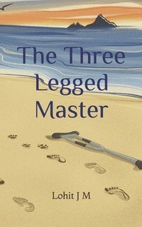 bokomslag The Three Legged Master