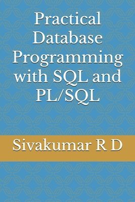 bokomslag Practical Database Programming with SQL and PL/SQL