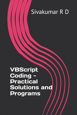 VBScript Coding - Practical Solutions and Programs 1