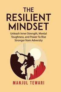 bokomslag The Resilient Mindset