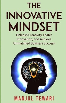 The Innovative Mindset 1