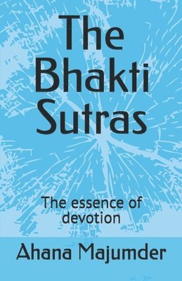 bokomslag The Bhakti Sutras