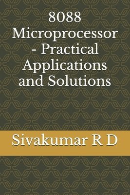 bokomslag 8088 Microprocessor - Practical Applications and Solutions