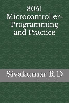 bokomslag 8051 Microcontroller- Programming and Practice